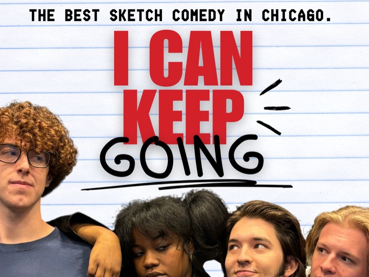 βI Can Keep Goingβ β Sketch Comedy